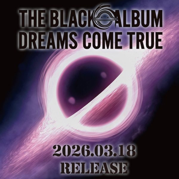 DREAMS COME TRUE 19thアルバム THE BLACK ○ ALBUM ジャケット