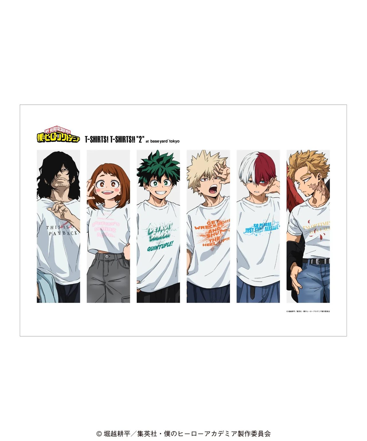 B2会期ポスター、MY HERO ACADEMIA T-SHIRTS! T-SHIRTS!!2 at baseyard tokyo