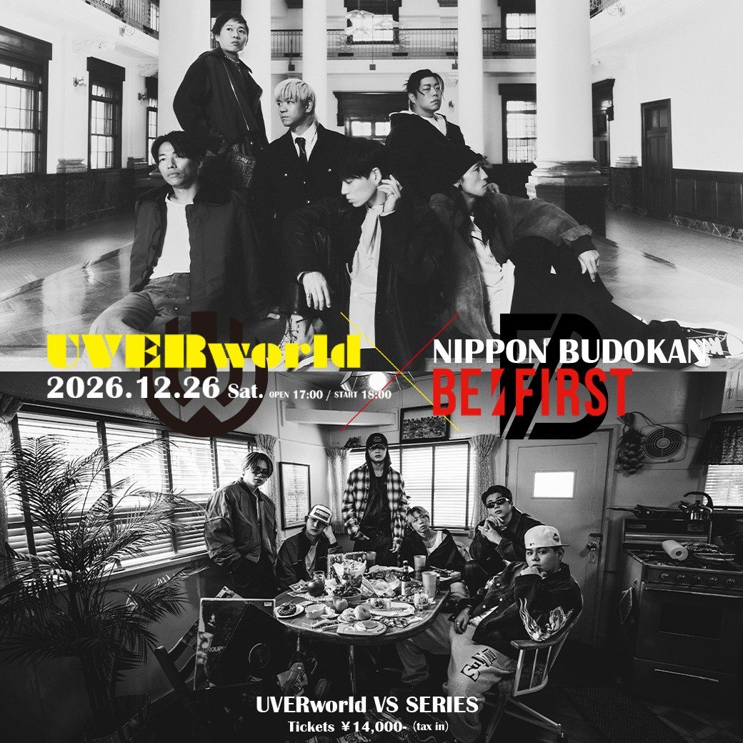 UVERworld VSシリーズ UVERworld vs BE:FIRST 日本武道館 2026年12月26日