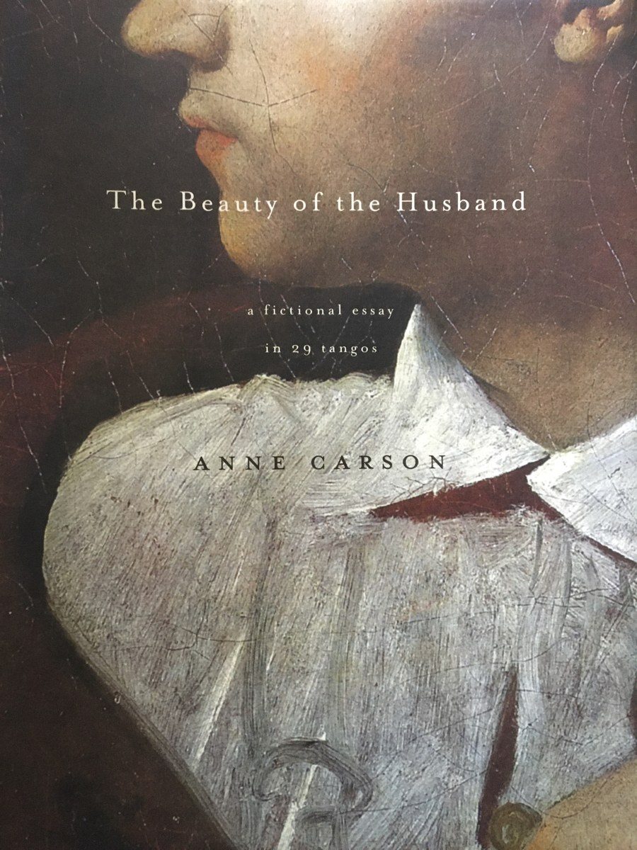 アン・カーソン著 The Beauty of the Husband の初版ダストジャケット