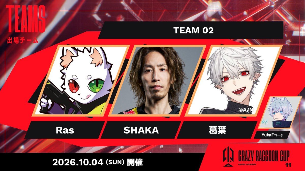 むちゃ☆えふっ! TEAM 02 のRas・SHAKA・葛葉のチーム紹介カード